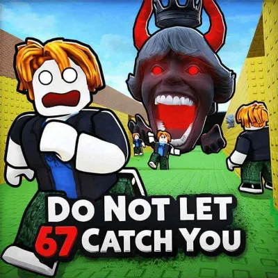 Do Not Let 67 Catch You Do Not Let 67 Catch You img