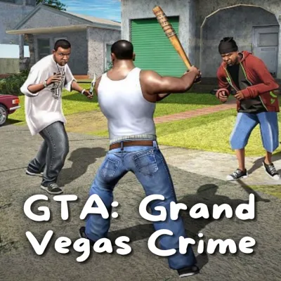 GTA: Grand Vegas Crime GTA: Grand Vegas Crime img